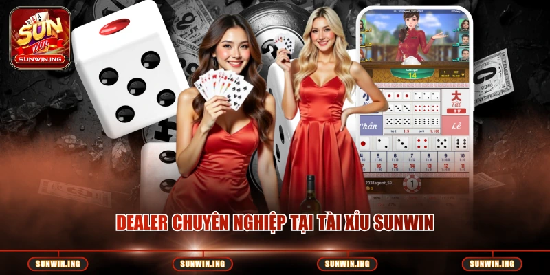 Tài Xỉu Sunwin – Trò Chơi Live Hấp Dẫn Với Tỷ Lệ Thưởng Cao Dealer chuyên nghiệp tại Tài Xỉu Sunwin