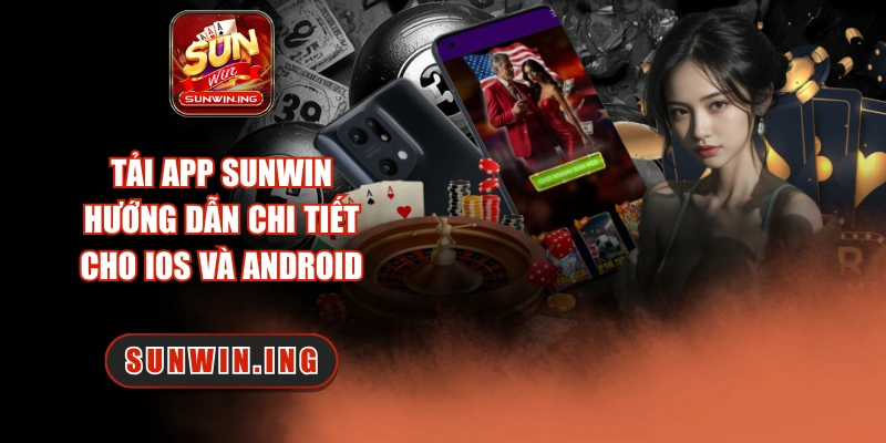 Tải app Sunwin
